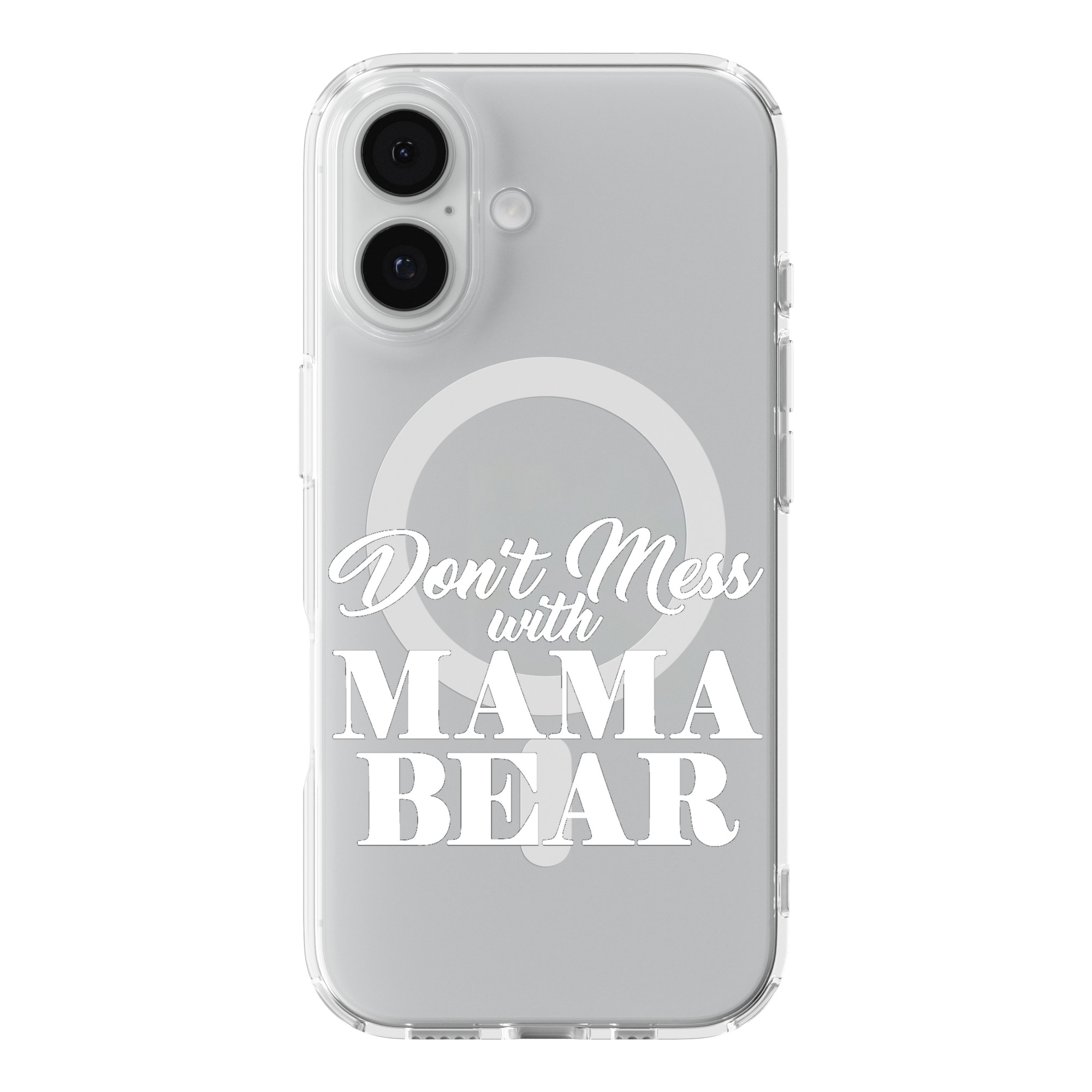 DistinctInk Mama Bear Clear MagSafe Case for iPhone 18 & 17 Series