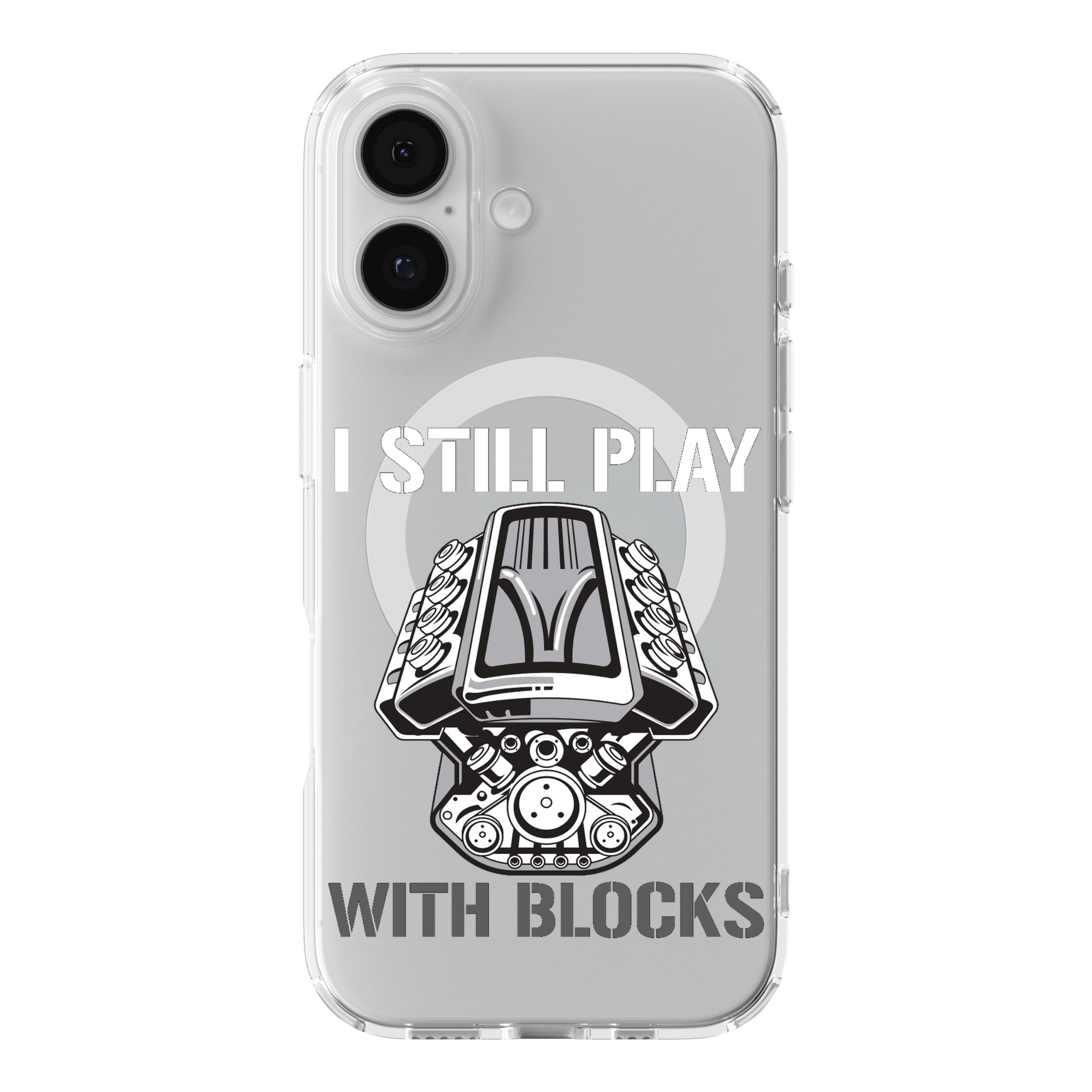 DistinctInk I Still Play with Blocks - Cars Clear MagSafe Case iPhone 18/17