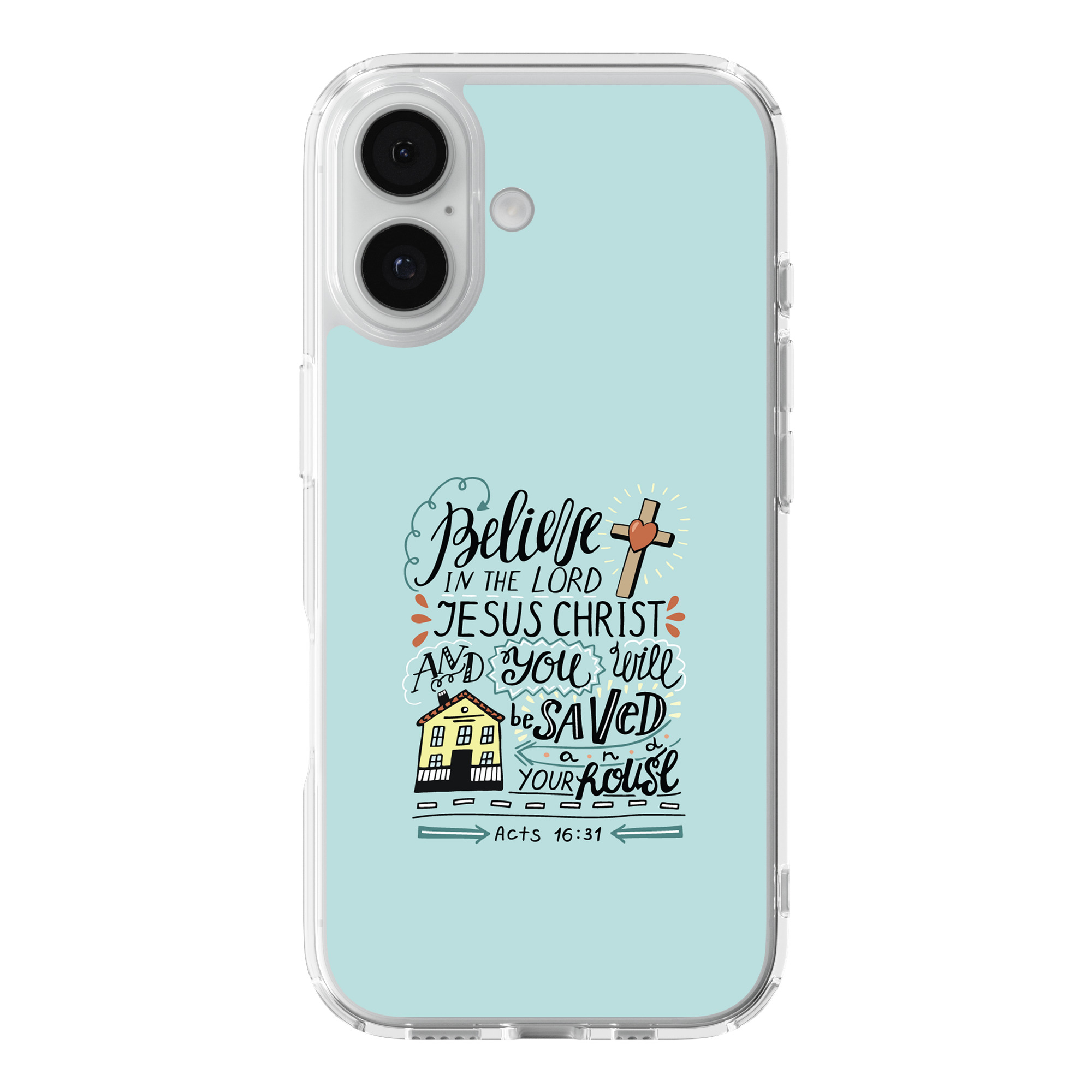 DistinctInk Believe in The Lord Jesus Christ Clear MagSafe Case iPhone 18/17