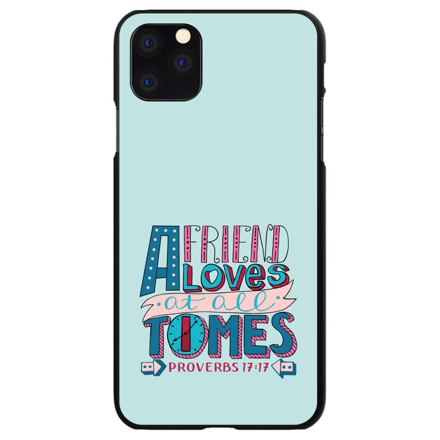 Hard Case Cover for iPhone / Samsung Galaxy Proverbs 17:17 Clock Friend Loves - Picture 11 of 38
