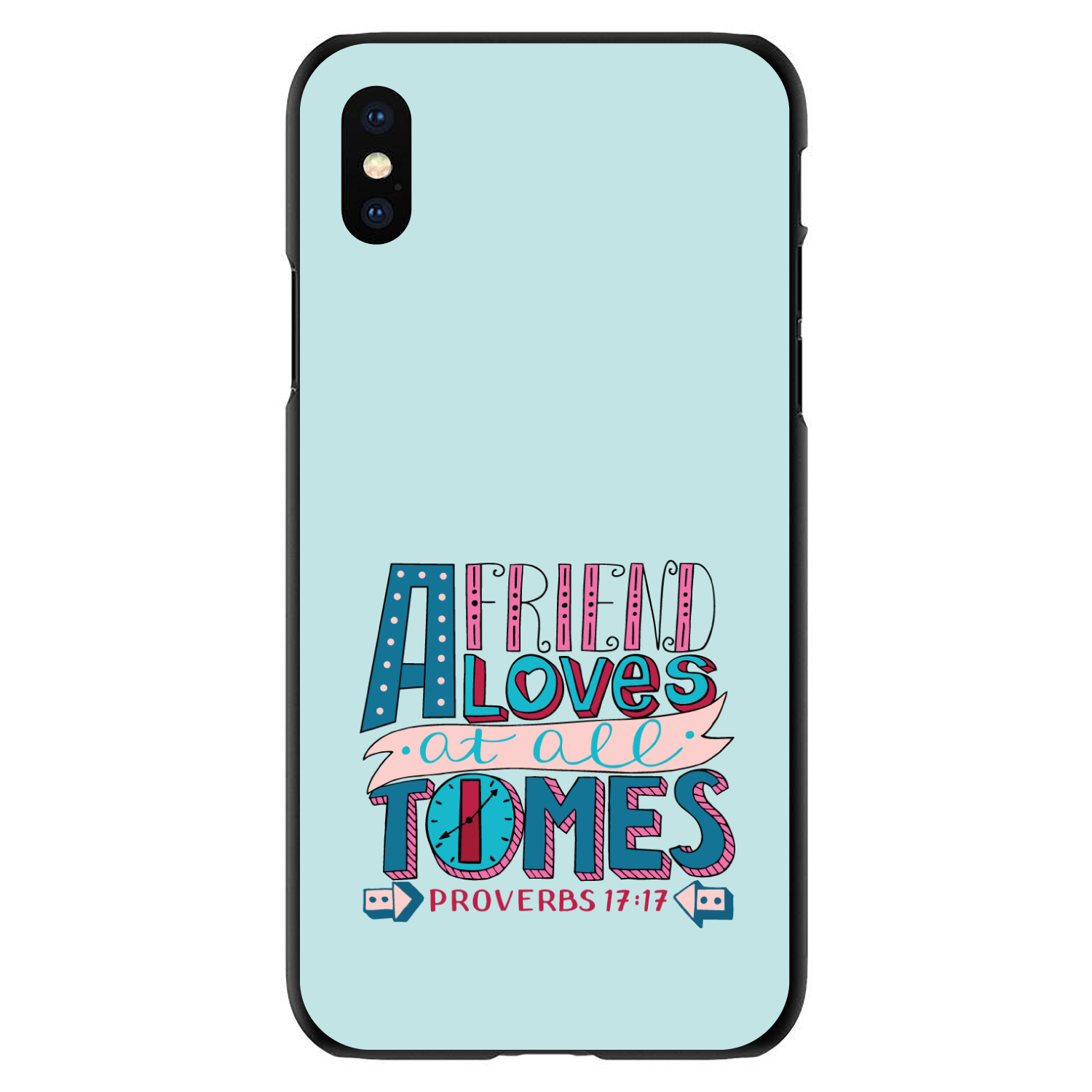 Hard Case Cover for iPhone / Samsung Galaxy Proverbs 17:17 Clock Friend Loves - Picture 6 of 38