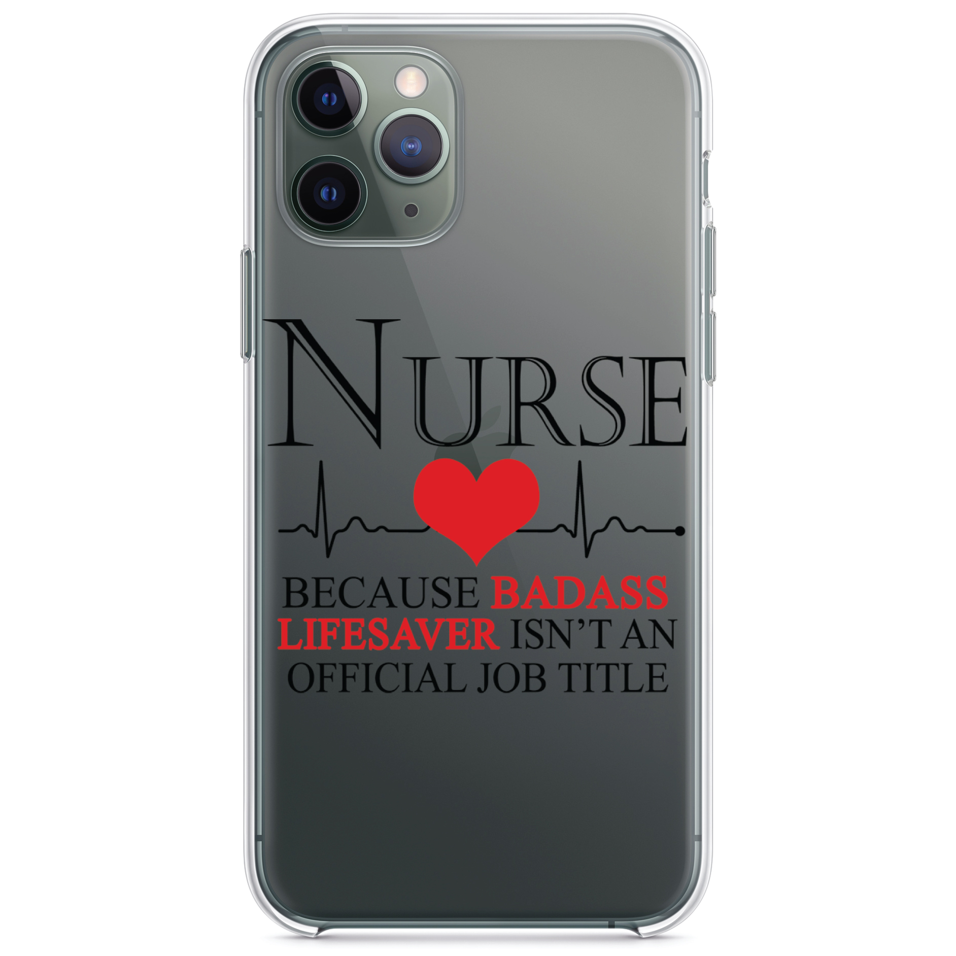 Clear Case For Iphone Pick Model Nurse Because Badass Lifesaver Isn T Title Ebay