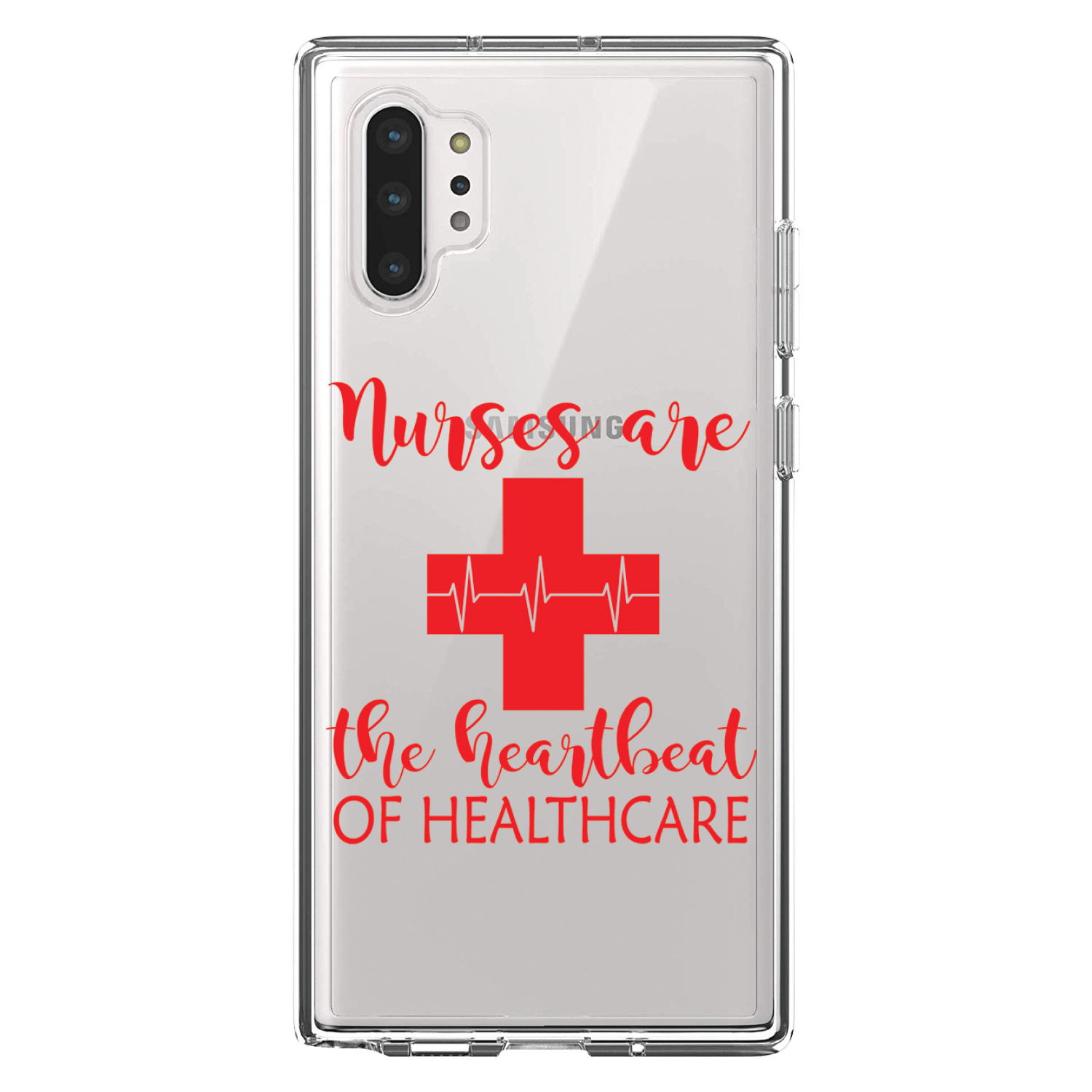 Clear Case for Galaxy Note Nurses Are The Heartbeat of Healthcare - Picture 5 of 7