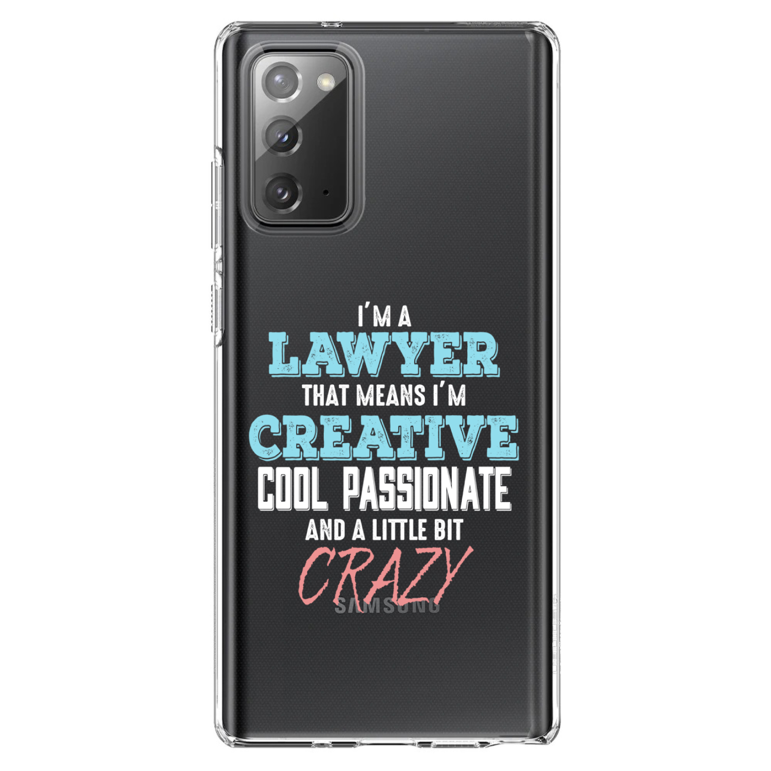 Clear Case for Galaxy Note I'm a Lawyer Creative Cool Passionate Crazy - Picture 2 of 7