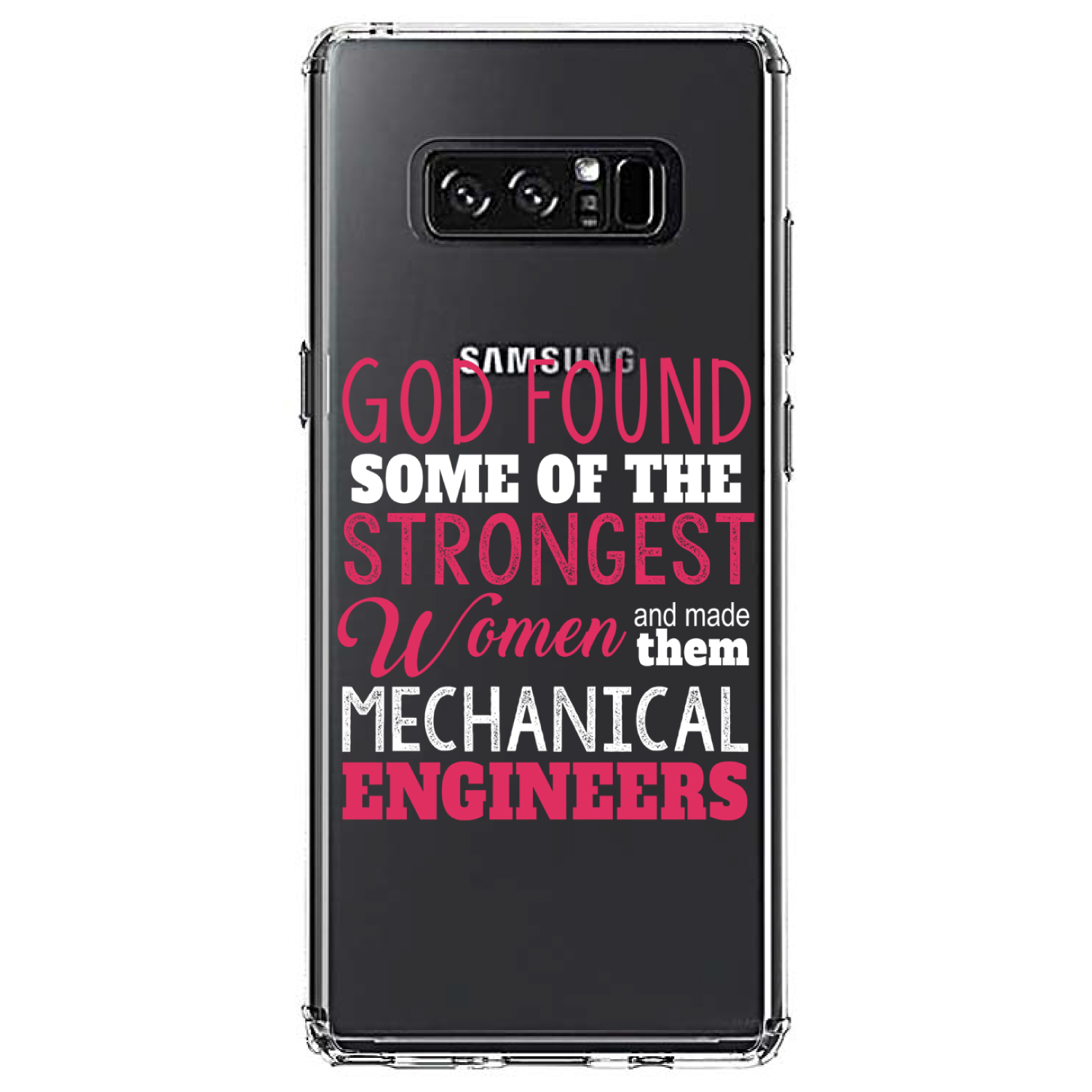 Clear Case for Galaxy Note Strongest Women are Mechanical Engineers - Picture 7 of 7