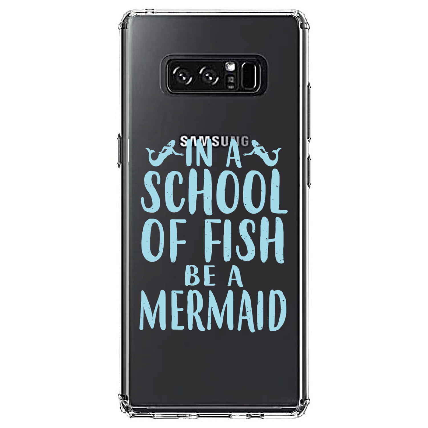 Clear Case for Galaxy Note In a School of Fish Be a Mermaid - Picture 7 of 7