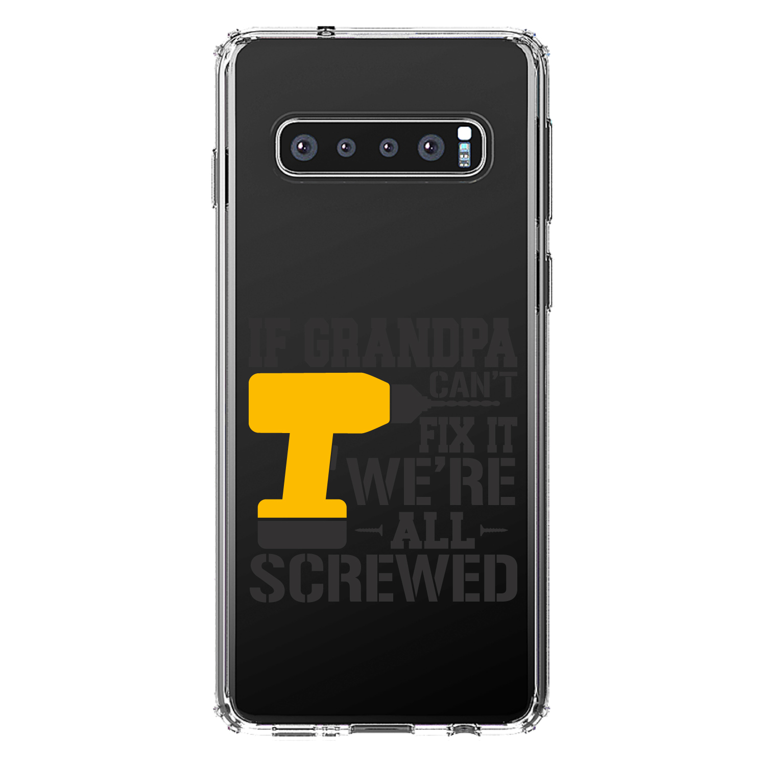 Clear Case for Galaxy S (Pick Model) If Grandpa Can't Fix It, We're All Screwed - Picture 8 of 12