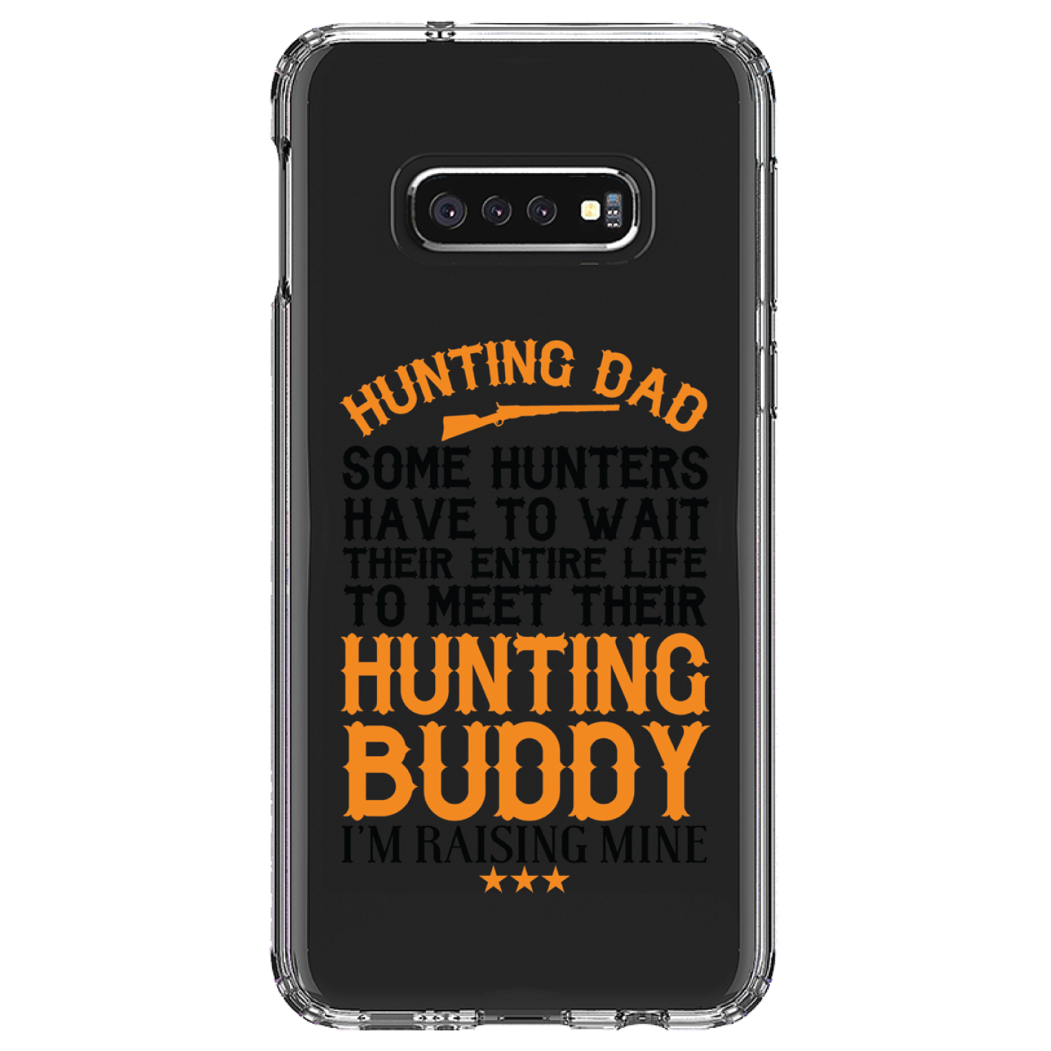 Estuche transparente para Galaxy S (elige modelo) Hunting Dad Raising My Hunting Buddy - Imagen 10 de 12