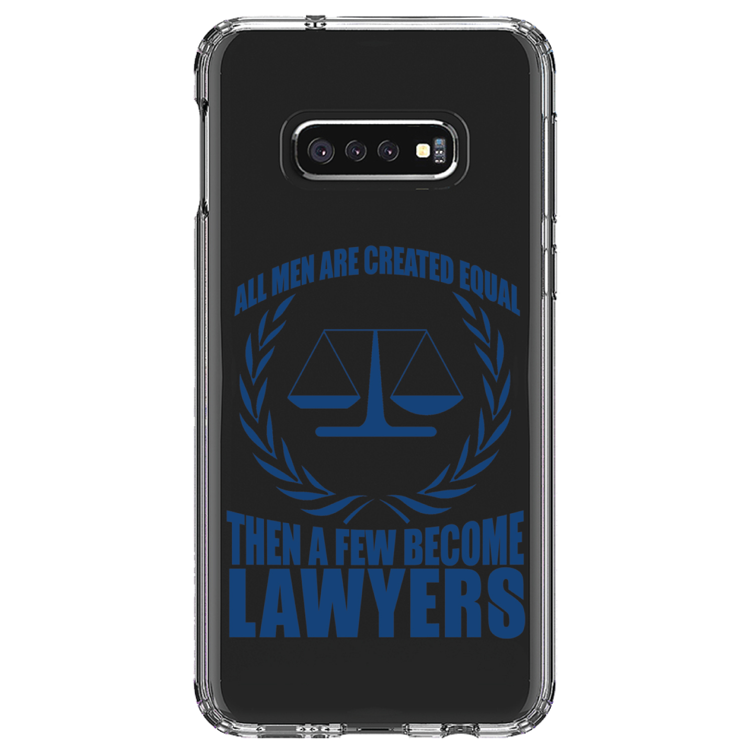 Clear Case for Galaxy S (Pick Model) All Men Created Equal A Few Become Lawyers - Picture 10 of 12