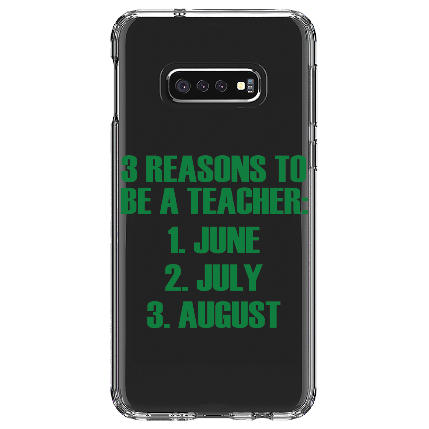 Funda Transparente para Galaxy S (Elige Modelo) Razones para Ser Profesor Junio Julio Agosto - Imagen 10 de 12