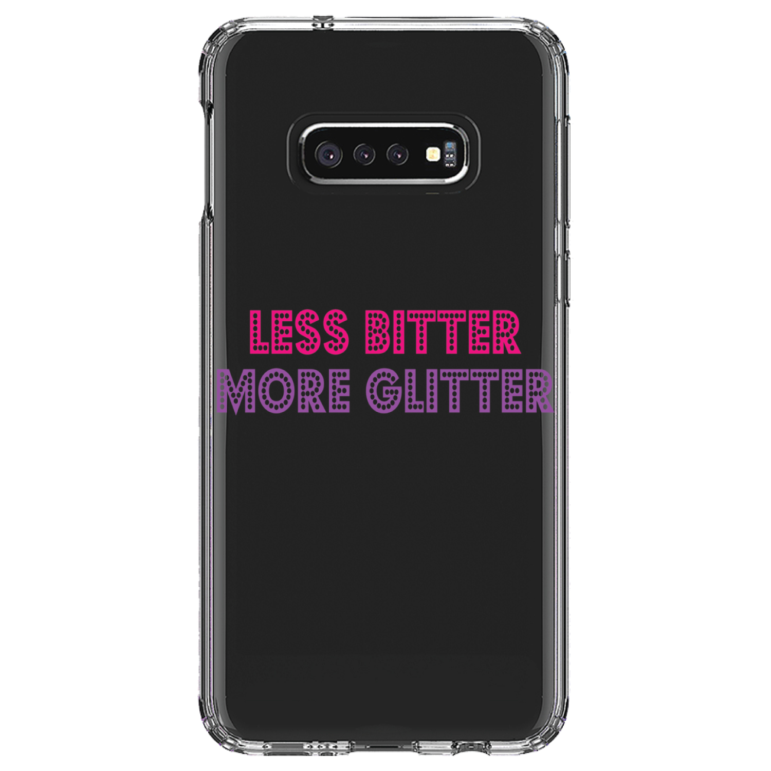 Clear Case for Galaxy S (Pick Model) Less Bitter More Glitter - Picture 10 of 12
