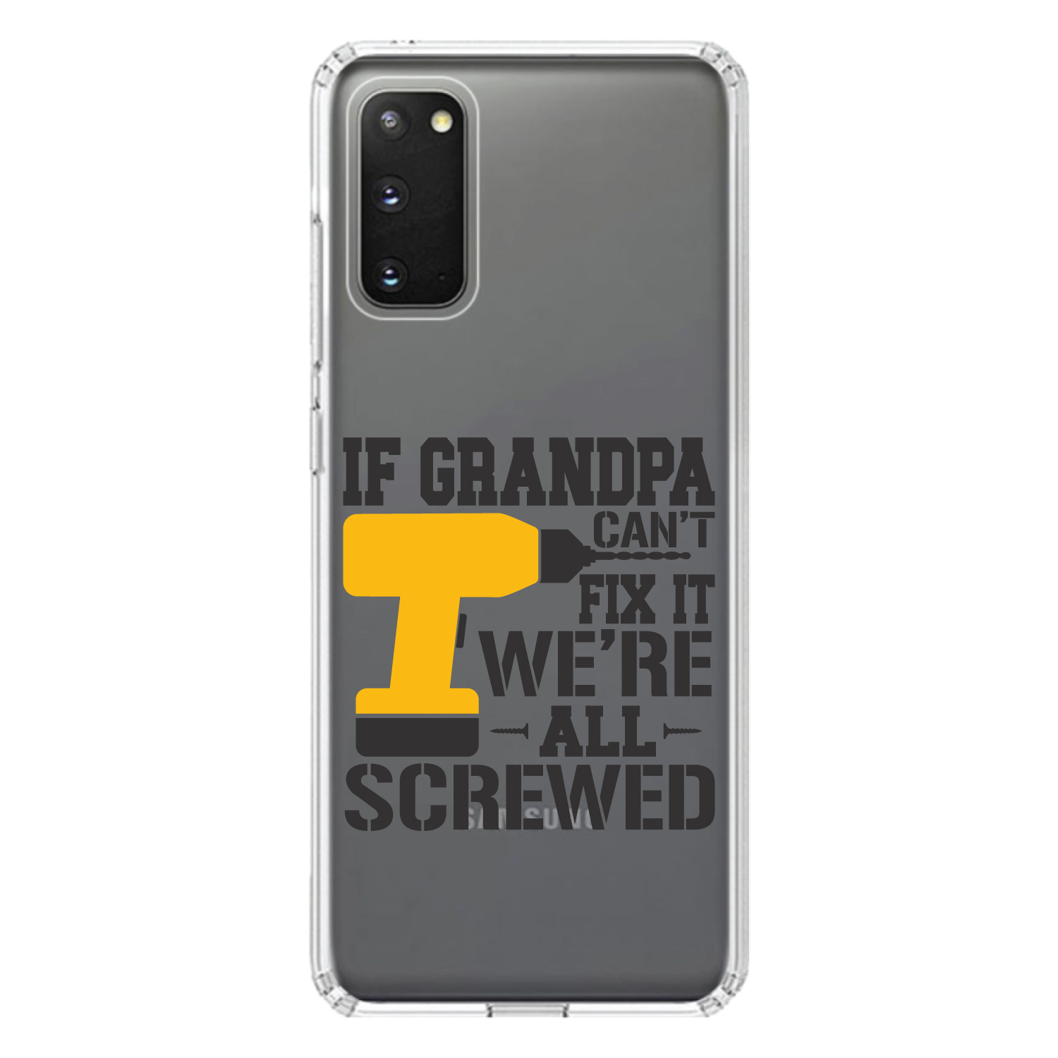 Clear Case for Galaxy S (Pick Model) If Grandpa Can't Fix It, We're All Screwed - Picture 5 of 12