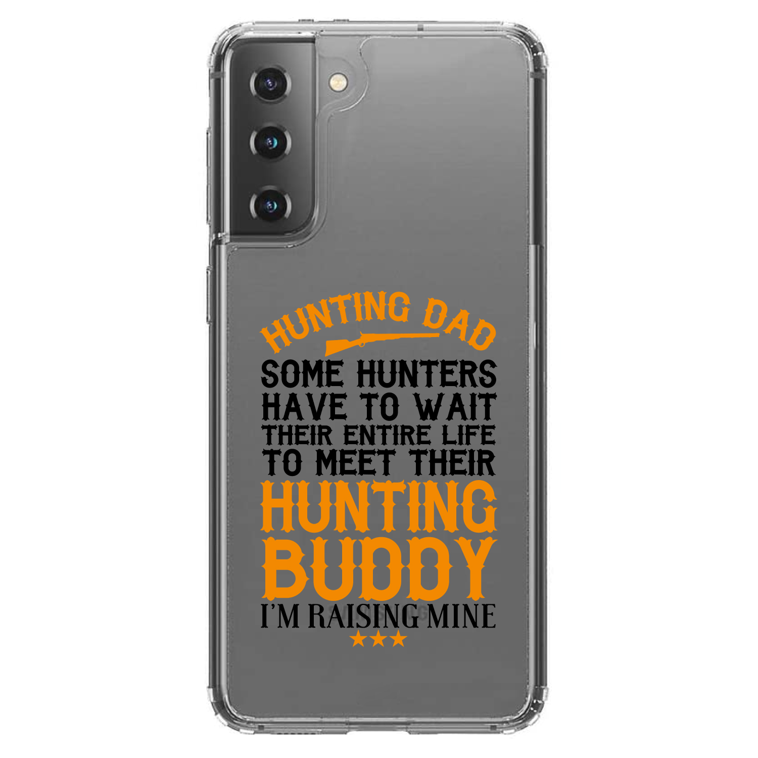 Estuche transparente para Galaxy S (elige modelo) Hunting Dad Raising My Hunting Buddy - Imagen 2 de 12