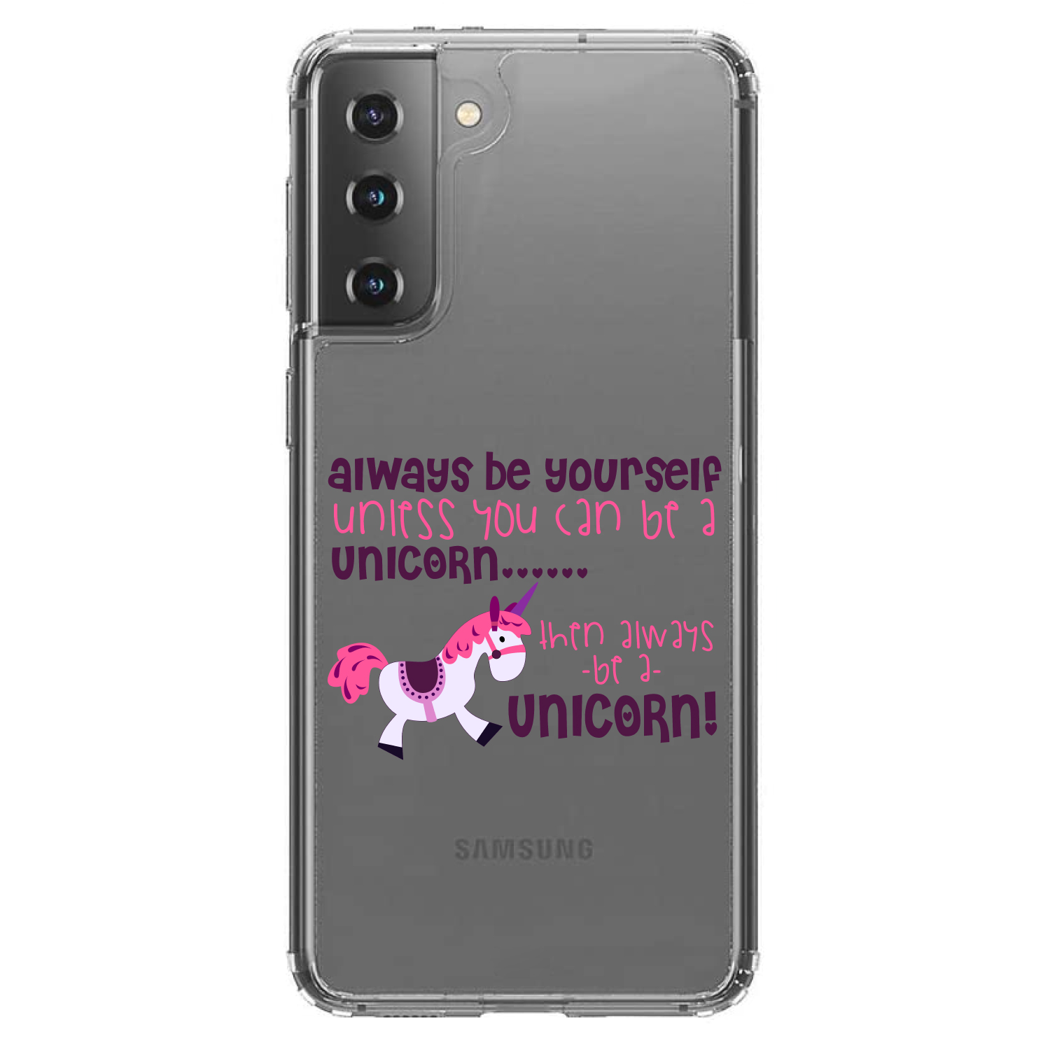 Funda Transparente para Galaxy S (Elige Modelo) Siempre Tú A menos que puedas Unicornio - Imagen 2 de 12
