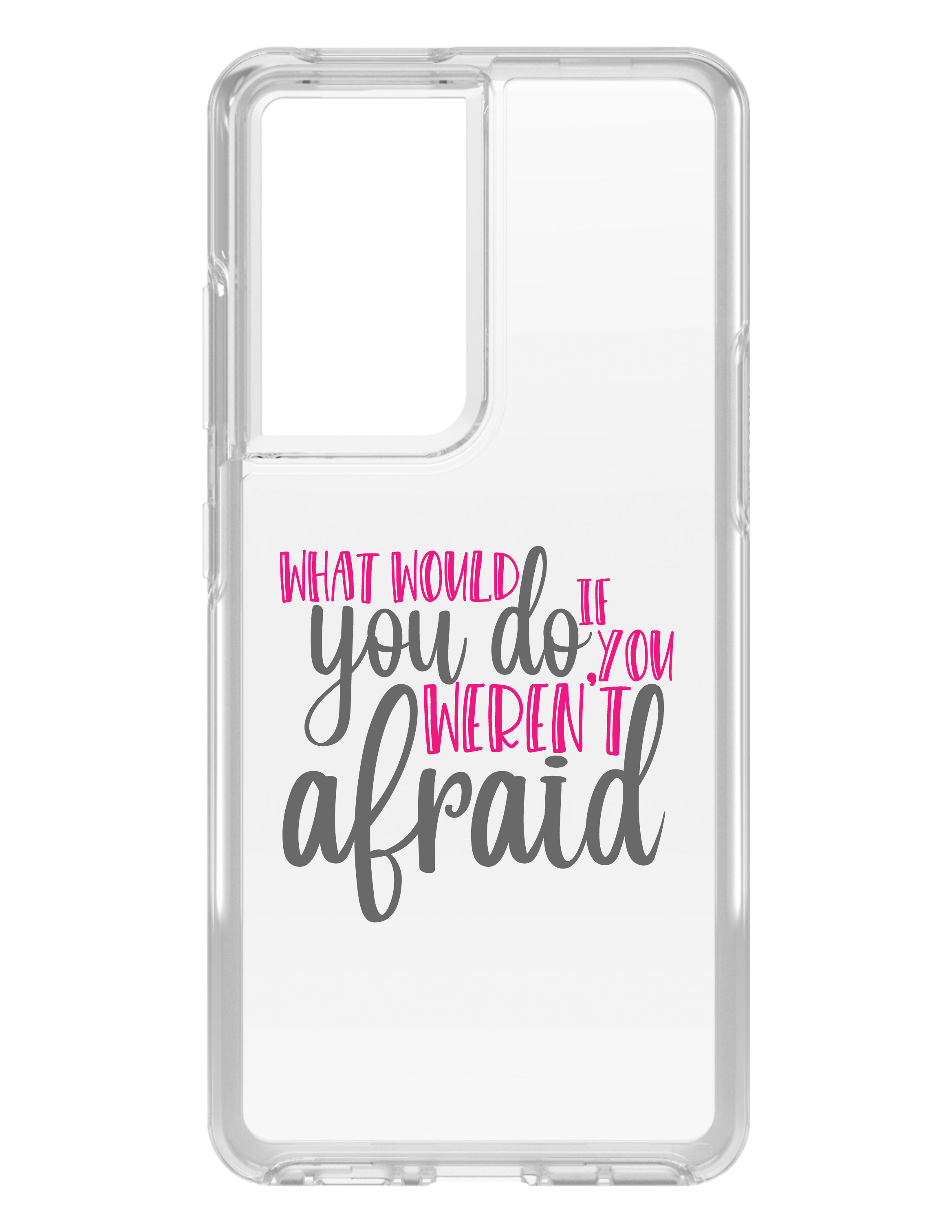 Clear Case for Galaxy S (Pick Model) What Would You Do If You Weren't Afraid - Picture 4 of 12