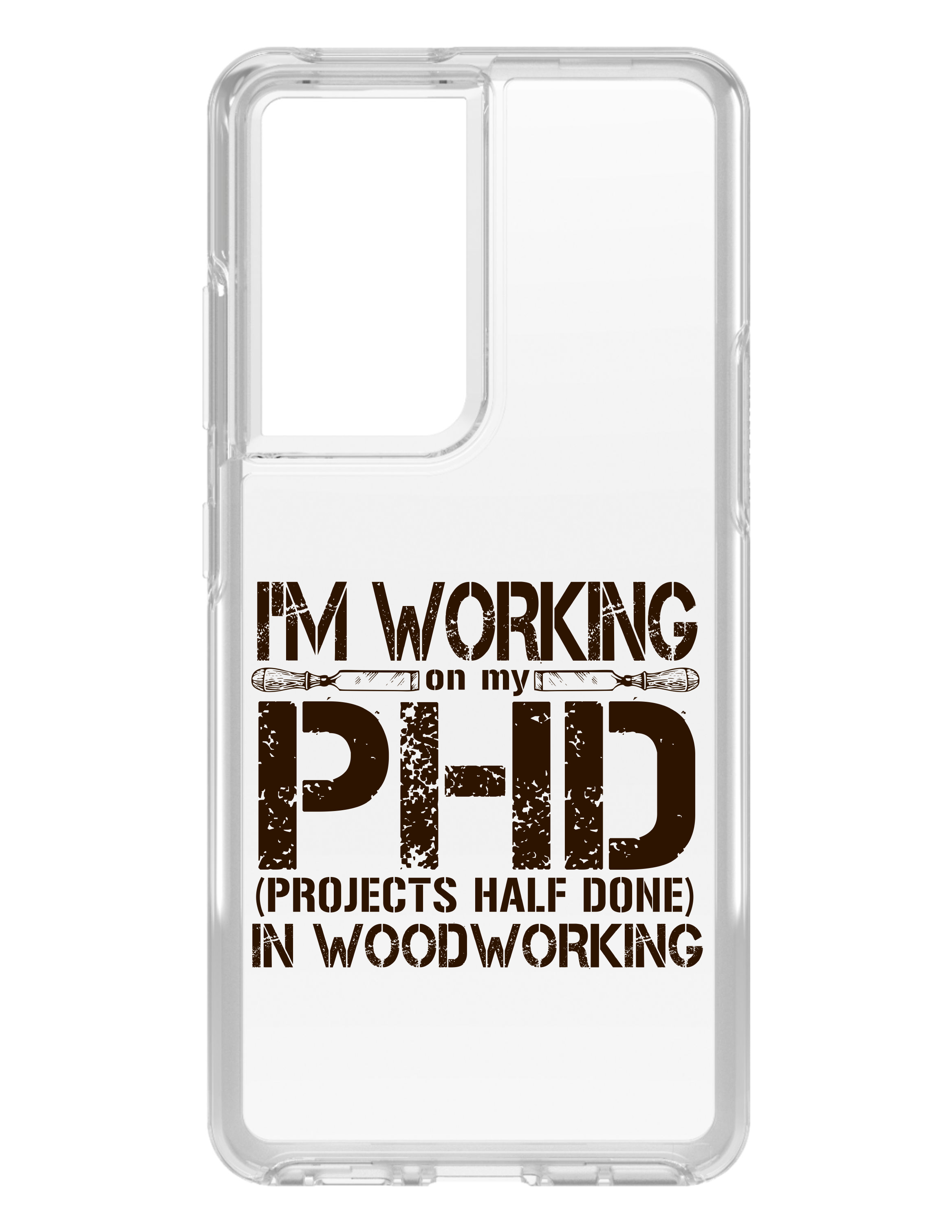 Clear Case for Galaxy S (Pick Model) Working PHD Projects Half Done Woodworking - Picture 4 of 12