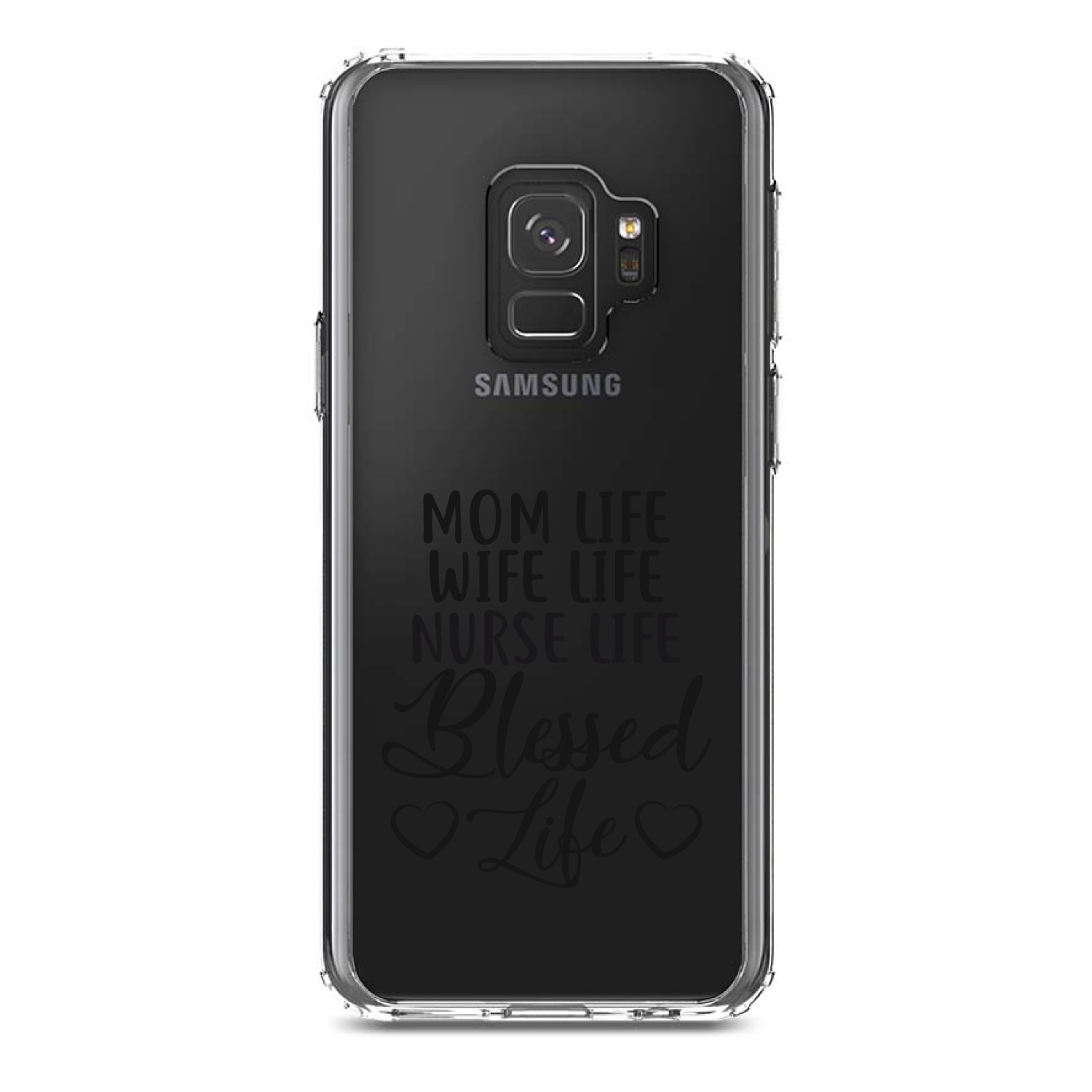 Clear Case for Galaxy S (Pick Model) Mom Life Wife Life Nurse Life Blessed - Picture 11 of 12
