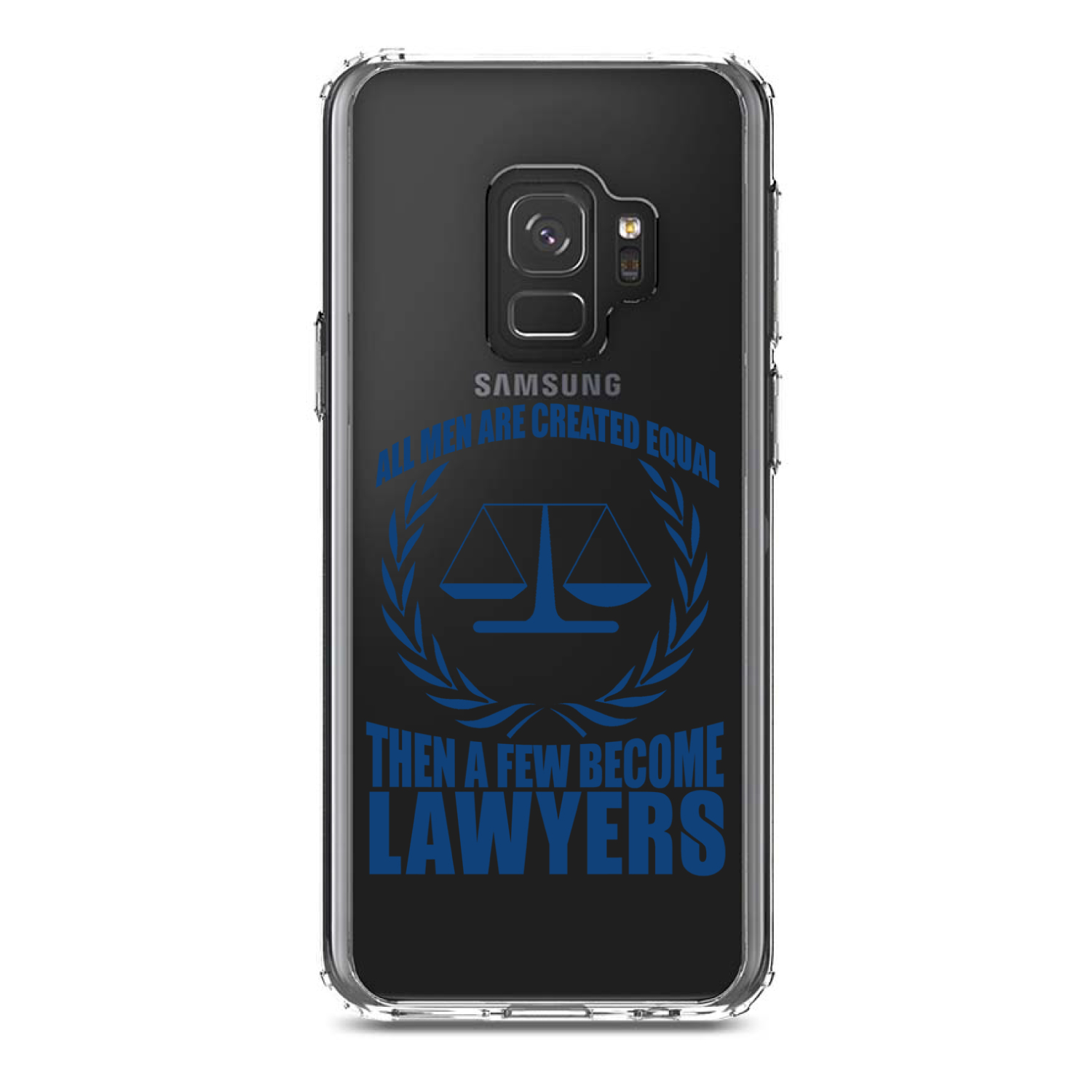 Clear Case for Galaxy S (Pick Model) All Men Created Equal A Few Become Lawyers - Picture 11 of 12