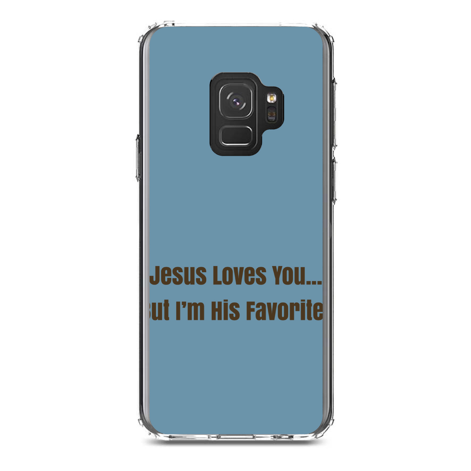 Clear Case for Galaxy S (Pick Model) Jesus Loves You But I'm Favorite - Picture 11 of 12