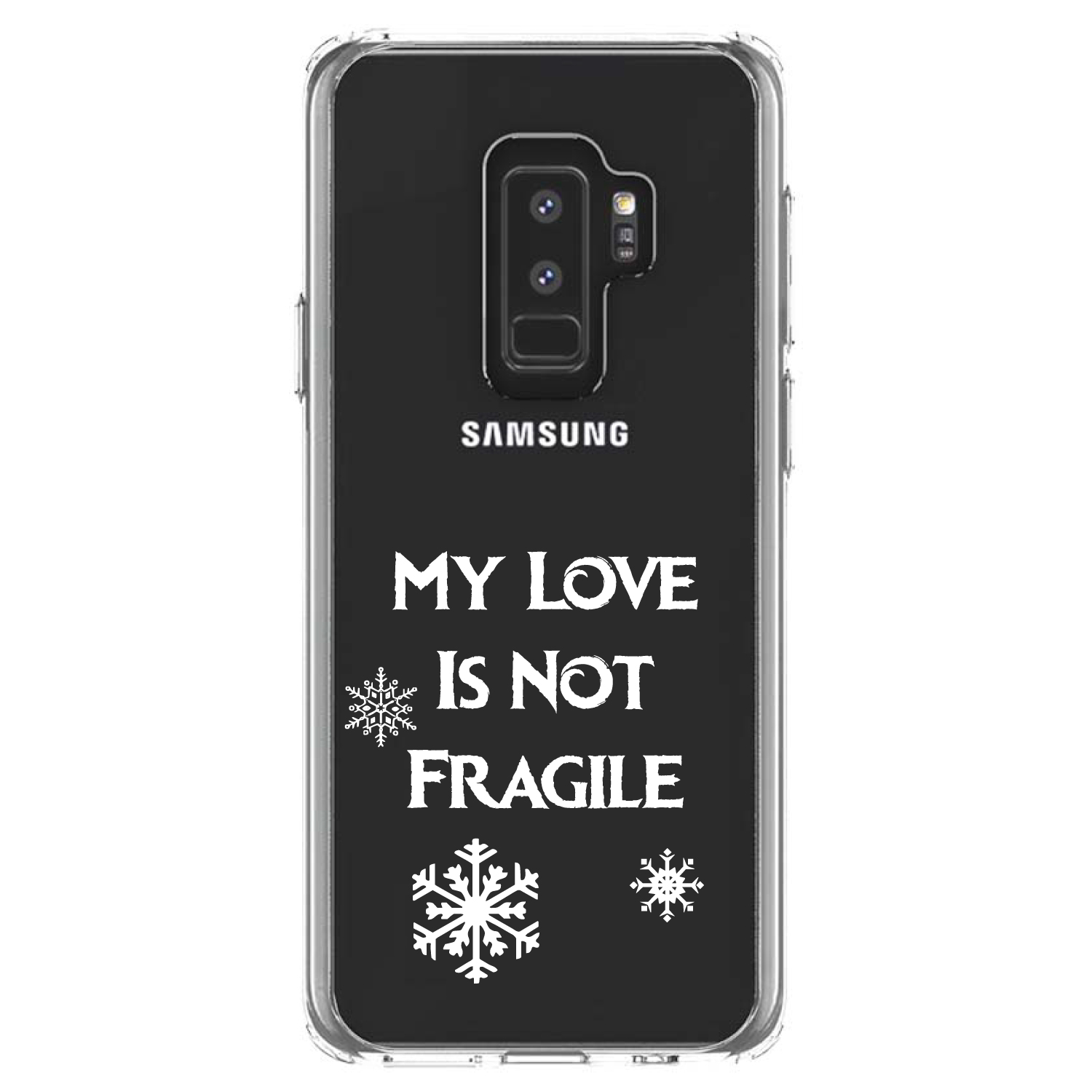 Clear Case for Galaxy S (Pick Model) My Love Is Not Fragile Snow Flakes - Picture 12 of 12