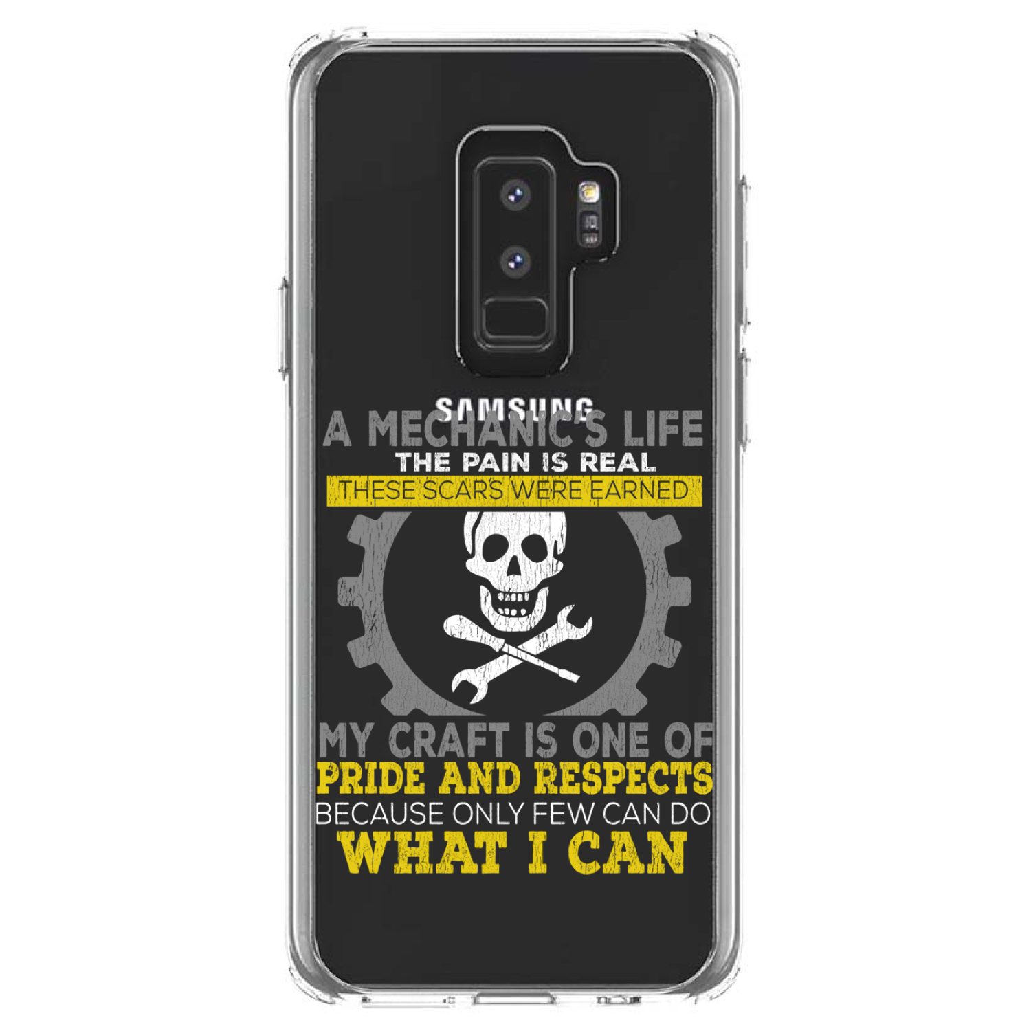 Clear Case for Galaxy S (Pick Model) Mechanic's Life Pain Is Real Pride Respect - Picture 12 of 12