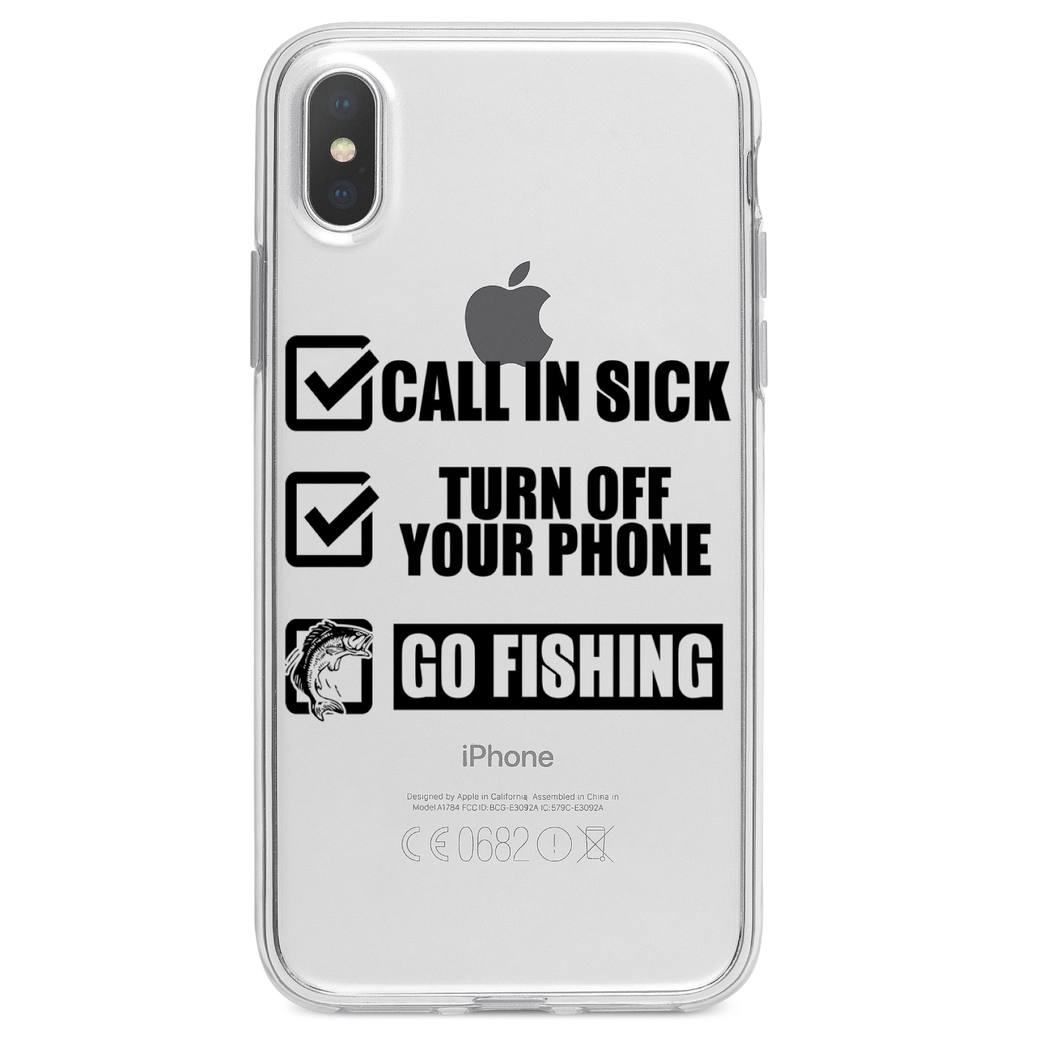 Clear Case for iPhone (Pick Model) Call in Sick, Turn Off Phone